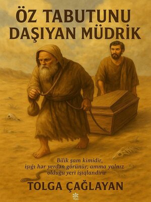 cover image of Öz Tabutunu Daşıyan Müdrik